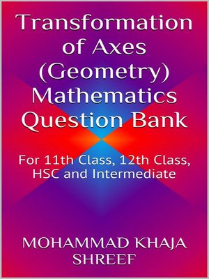 cover image of Transformation of Axes (Geometry) Mathematics Question Bank